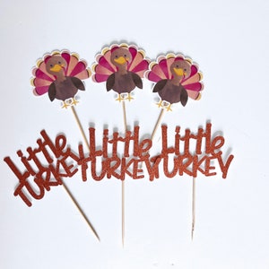 Turkey Cupcake Toppers - Turkey 1st Birthday - Our Little Turkey is One - One Little Turkey Party - Thanksgiving Party - Autumn Birthday