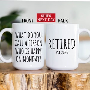 Retirement Gifts for Women Men, What Do You Call A Person Happy On Monday, Funny Retirement Gift from Coworkers, Happy Retirement Gifts Idea