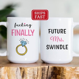 Taza de café, taza Fucking Finally, regalo de compromiso divertido, taza de compromiso divertida, regalo de propuesta, taza de futura novia, taza de futura señora, taza de compromiso