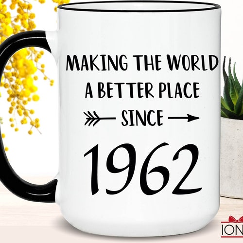 60th Birthday Gift 60th Birthday Coffee Mug Born in 1962 - Etsy