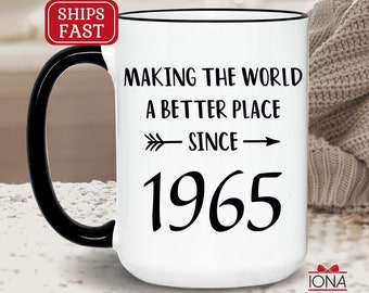60th Birthday Gift, Personalized 60th Birthday Coffee Mug, Sixty Year old, Making the world a better place since , Best Friends 60th Gifts