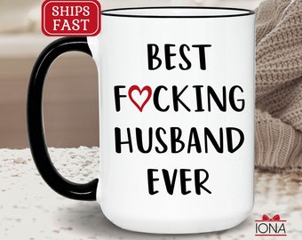 Personalized Funny Husband Gift, Best Husband Ever Mug, Husband Coffee Mug, Best Fucking Husband Ever Mug, Christmas Gift, Fathers Day gift