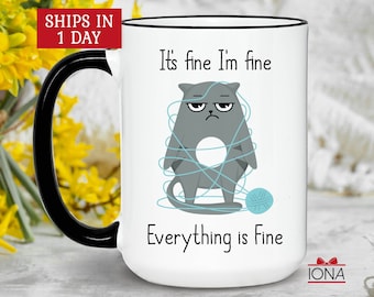 Funny It's Fine I'm Fine Everything is Fine Mug, Coffee Mug, Hot Chocolate Grumpy cat tangled in wool Yarn knitting and crochet