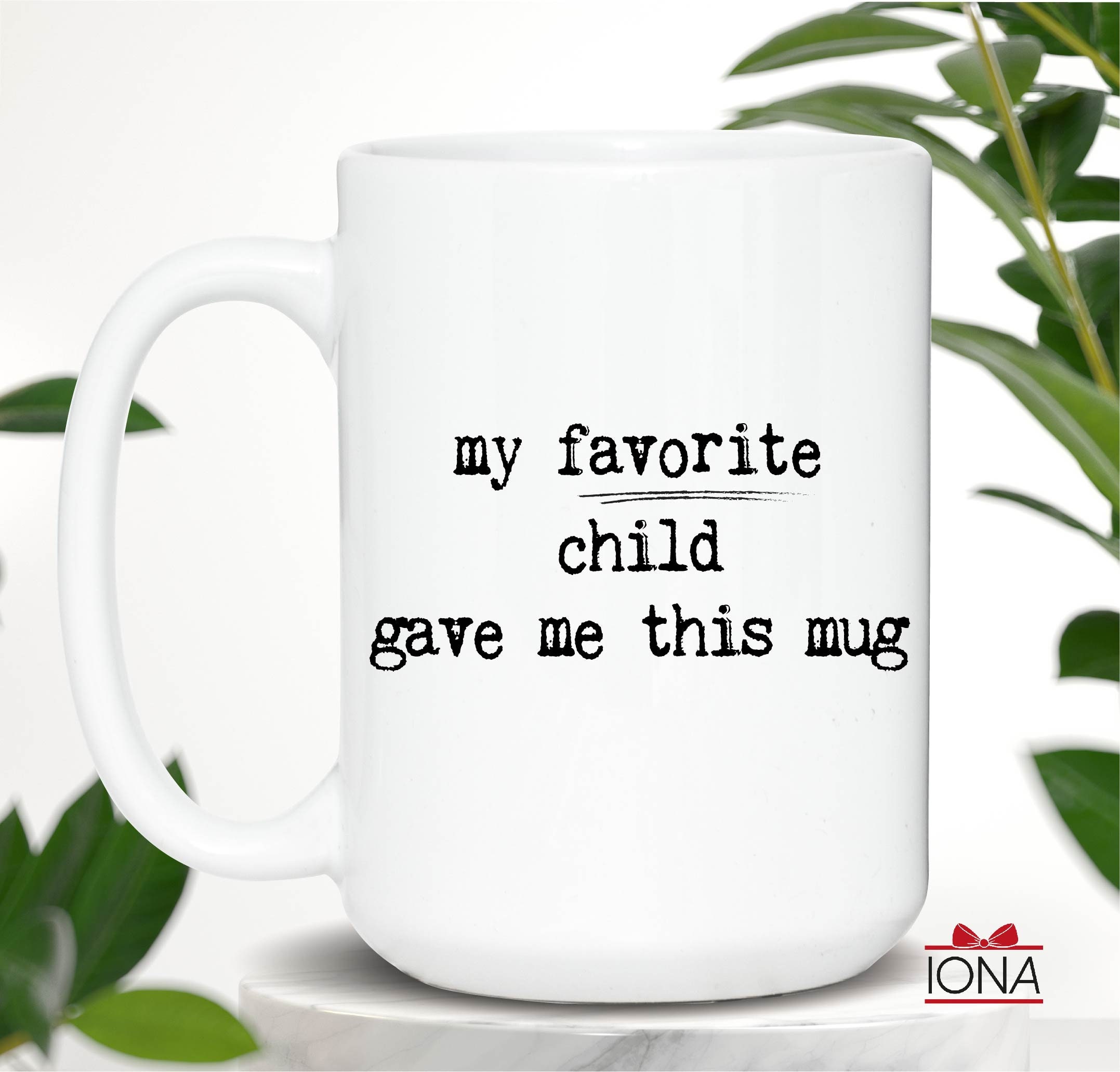 Favorite Child Mug Funny Gift for Mother Mothers Day Gift Etsy