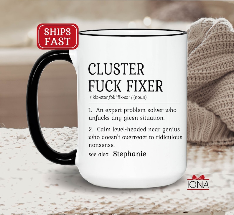 Personalized Cluster Fuck Fixer Coffee Mug, Custom Definition Coffee