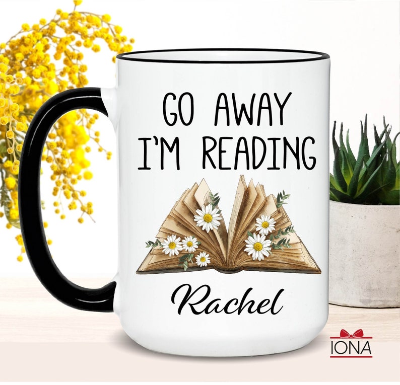 Personalized Reading Mug, Book Lover Gift, Book Mug, Bookish Gifts, go away i'm reading, Book Coffee Mug, Bookworm Gifts, gift for women afbeelding 8