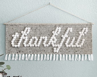 Crochet Thankful Wall Hanging Pattern • Thanksgiving Wall Hanging • Bobble Script Fall Decor • Wall Hanging Crochet Pattern