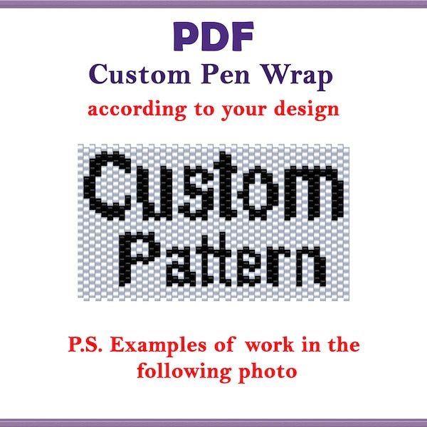 Personalized Pen Wrap Custom Pattern Bead Tutorial Personalized Gift Peyote Beading Pattern Pen Cover Pen Pilot G2