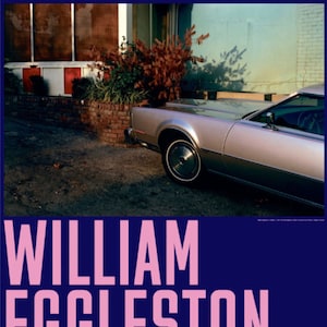 William Eggleston, cartel original de la exposición del museo