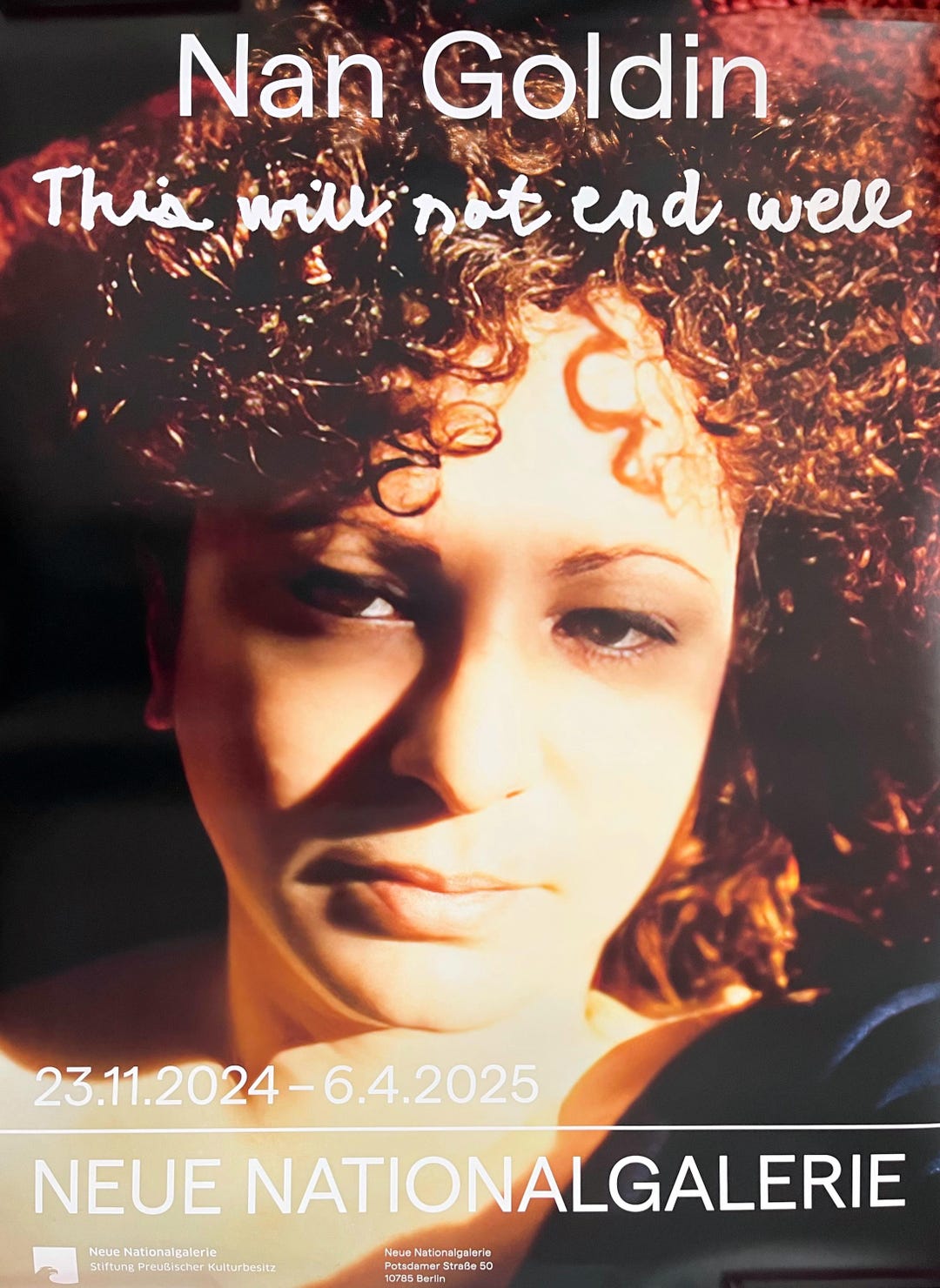 Nan Goldin, Original Exhibition Museum Poster, This Will Not End Well