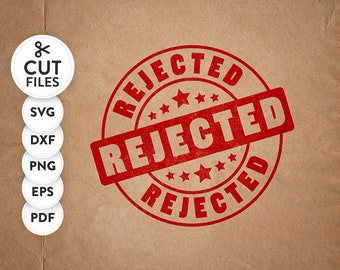 Rejected Stamp SVG: Cricut Cut File (Digital Download)