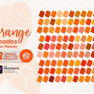 May include: A digital color palette for Procreate featuring 60 orange shades arranged in a grid. The palette includes 3 unique palettes and is compatible with Procreate for iPad and iPhone.