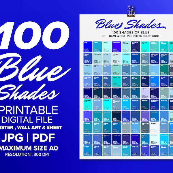 100 Blautöne Farbposter, Wand Kunst Farbe, Chart & Bogen, Farbe Shades of BLUE, Poster druckbar, Poster A0 - A4 Digitaldruck