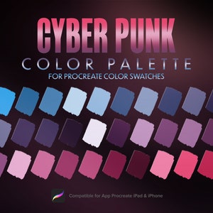 Cyberpunk Neon Color Palette, Futuristic light color, Procreate Palette, Procreate Tools, Swatches | Colors for Procreate on iPad 30 Colors