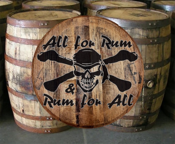 Whiskey Barrel Head All for Rum for All Skull Pirate Drinking Wall