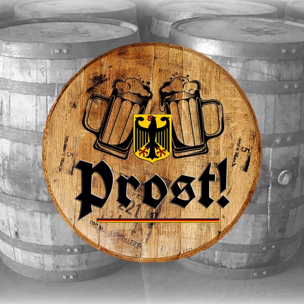 Reclaimed Wood Whiskey Barrel Head Prost! with Flag and Beer German Heritage Bar Sign Germany Pride Rustic Wall Decor