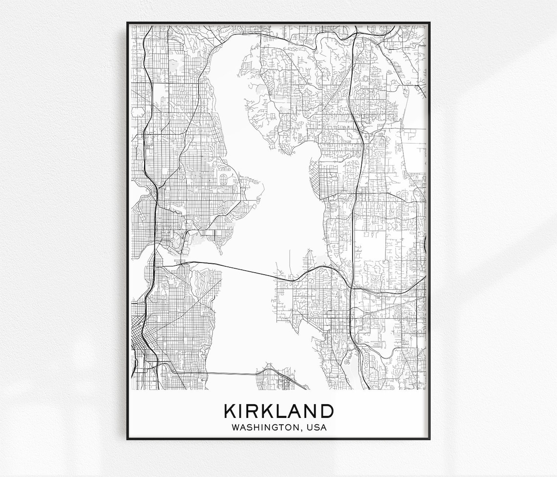 Kirkland Map Print City Map Prints Kirkland Map City Maps Etsy