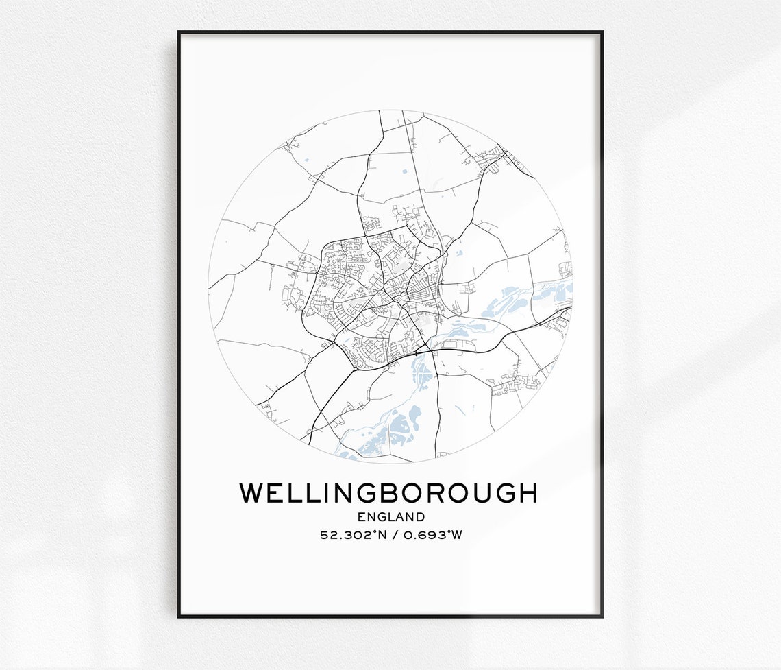 Wellingborough Map Print Digital Map Prints Printable Maps | Etsy