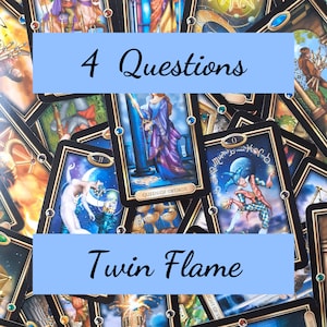 TWIN FLAME READING / 4 Questions /  Love Tarot / Tarot Romance / Soulmate Reading / Love Reading / Future Love Reading / Psychic Reading