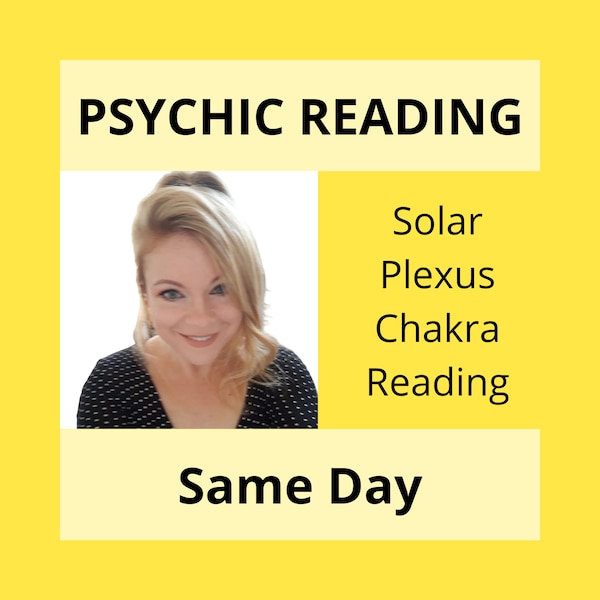 SOLAR PLEXUS / Psychic Reading / Chakra Reading / Energy Reading / Solar Plexus Chakra / Confidence / Courage / Willpower