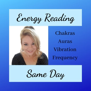 May include: A woman with blonde hair smiles at the camera. The image is a blue and white graphic with the text "Energy Reading" at the top, "Same Day" at the bottom, and "Chakras, Auras, Vibration, Frequency" in the middle.