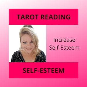 INCREASE SELF ESTEEM, Online Tarot Reading, Self Management, Deep Insight, Spiritual Wisdom, Knowledge, Career, Business, Finances, Love