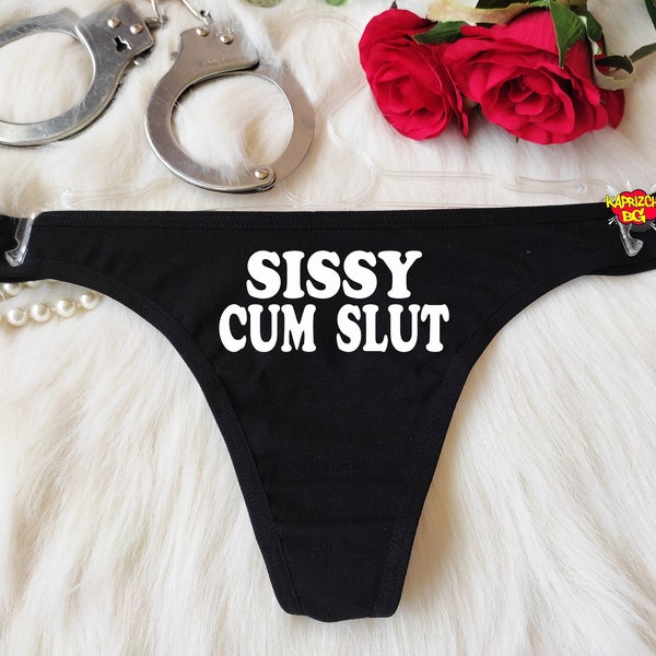 Sissy Cum Slut Thong, Sissy Boy Panties,Lingerie For Sissies, Cuckold Lingerie, Sexy Sissy Panties ,Naughty Femboy Thong, Submissive Panty,