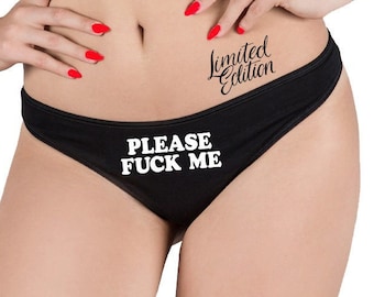Please Fuck Me Thong - Custom Personalized - Custom Panties-Hotwife Panties Cuckold  Christmas Gift For Her Womens Panty Thong Lingerie