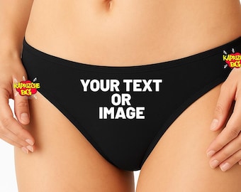 Perizoma personalizzato divertente • Aggiungi il tuo testo • Regalo di biancheria intima personalizzata