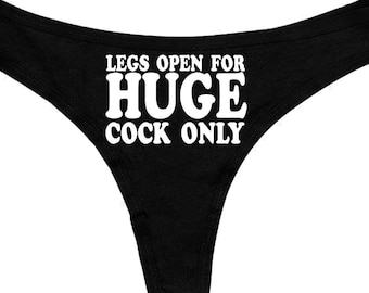 Open For Huge Dick Only, Hot Wife Clothing, Valentine Gift,Valentine Sexy Gift, Custom Panty, Fetish Underwear, Slut Undies, Naughty Panties