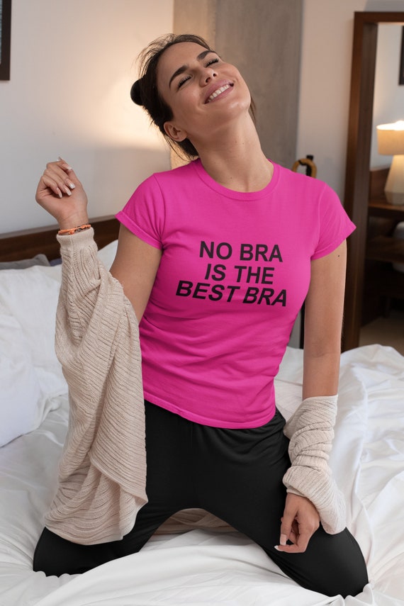 Hotwife Clothing No Bra Club Funny Boob T Shirt Hipster Slogan Tee No Bra  is the Best Bra Humor Joke Tshirt Gift -  Norway