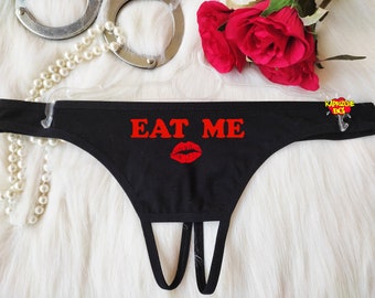 Eat Me Open Panties, Custom Personalized Crotch Thong, Custom
