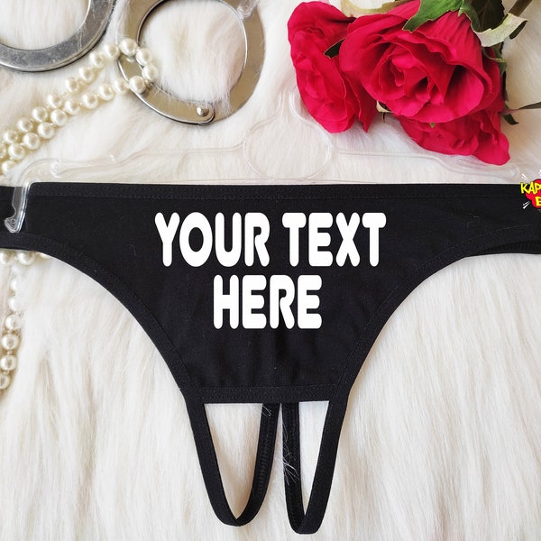 Your Text On Panties, HotWife Clothing, Crotchless Panty, Fetish Underwear, Naughty Gift For Hotwife, Kinky Slutty Panties, Graphic Panties,