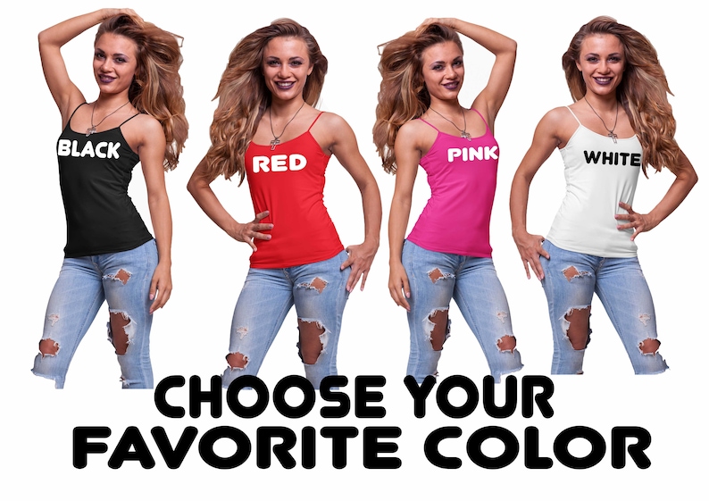 May include: Four women wearing different colored tank tops with the color name printed in white on the front. The tank tops are black, red, pink, and white. The text below the models reads "Choose Your Favorite Color".