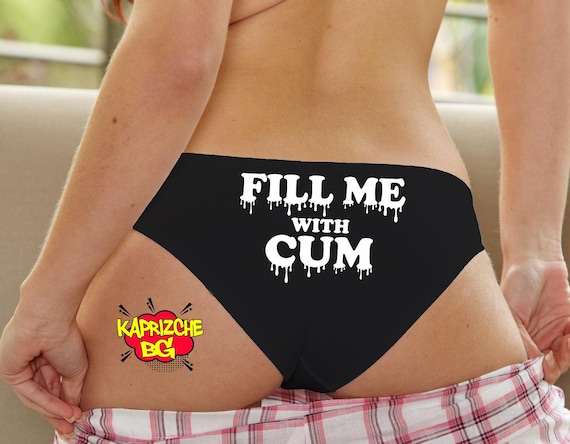 Fill Me With Cum Panties Hot Wife Clothing cum Slut Panty photo