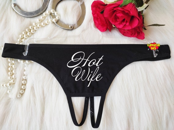 Hot Wife Crotchless Thong Custom Personalized Custom Panties