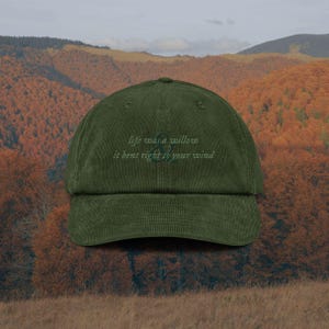 Life Was a Willow Embroidered Corduroy Cap | Evermore Green Hat | Gift for her