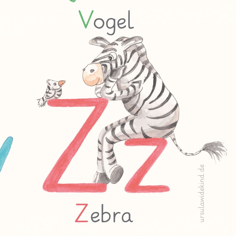 May include: A red letter Z with a zebra sitting on it. The zebra is black and white with a striped pattern. The zebra is looking at a small bird with a yellow beak. The text "Vogel" is above the zebra and the text "Zebra" is below the zebra.