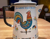 Mid century 1950s enamel coffee pot rooster CoFFEe MaKEth BriGht the SpIrIT vintage 1960s kitchen