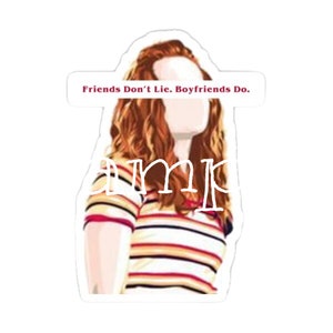 Max Friends Don’t Lie Print to Cut Cricut Silloutte