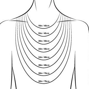 May include: A diagram showing different necklace lengths in inches and centimeters. The lengths are 16 inches/40 centimeters, 18 inches/45 centimeters, 20 inches/50 centimeters, 22 inches/55 centimeters, 24 inches/60 centimeters, 26 inches/65 centimeters, 28 inches/70 centimeters, and 30 inches/75 centimeters.
