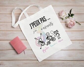 Tote bag "J'peux pas..." personnalisé avec prénom