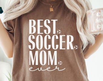 Soccer Mom Shirt Comfort Colors®, Soccer Mama T-shirt, Soccer Mom Gift, Soccer T shirt, Soccer Mama Shirt, Soccer Shirt, Game Day Tee Shirt