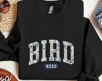 Bird Nerd Shirt, Bird Watching Shirt, Bird Lover Sweatshirt, Bird Watcher Sweater, Bird Lover Gift, National Bird Day, Coworker Gift