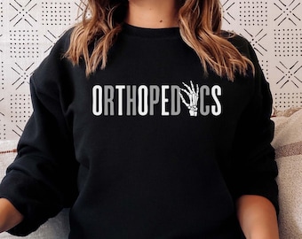 Orthopedic Team Shirts, Orthopedic Crew Tee, Ortho Team Sweater, Orthopedic Unit Tshirts, Orthopedics Sweatshirt, Orthopedic Nurse Gift