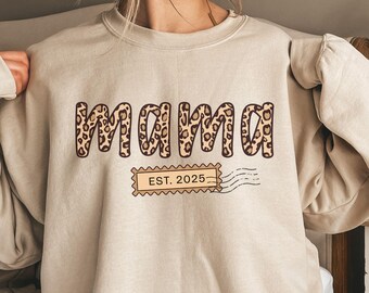 Leopard Mama Shirt, Mama Sweatshirt, Custom Leopard Mama Shirt, Mothers Day Gift, New Mom Tee, Baby Shower Gift, Pregnancy Reveal