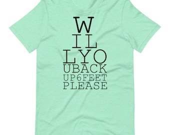 Will You Back Back Up - Short-Sleeve Unisex T-Shirt