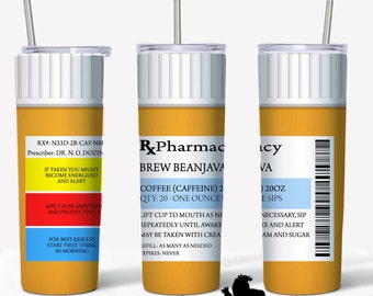 Pill -Medical -Pharmasist - Coffee tumbler -Personalize