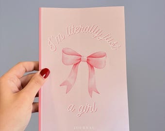 Literally Just a Girl Notebook// Coquette Journal// Writing Book