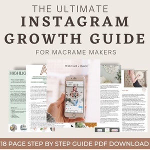 Instagram growth guide for Macrame Makers. FULL ultimate guide. PDF on how to grow your macrame instagram page.
